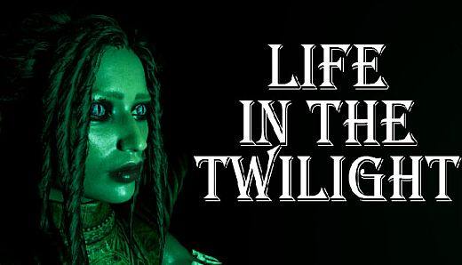 Life in the Twilight