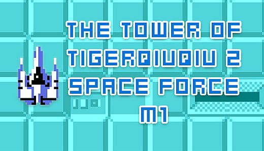 The Tower Of TigerQiuQiu 2 Space Force M1