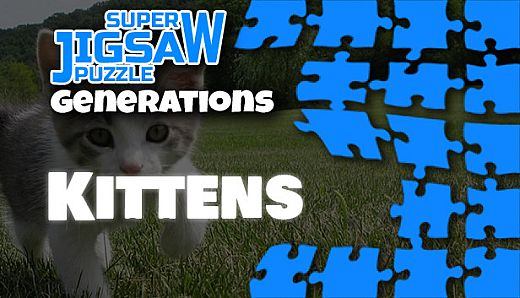 Super Jigsaw Puzzle: Generations - Kittens Puzzles