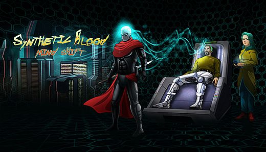 Synthetic Blood: Mind Shift