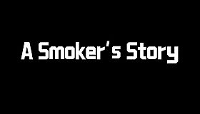A Smoker's Story