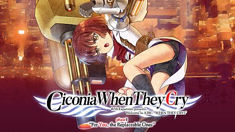 Ciconia When They Cry - Phase 1: For You, the Replaceable Ones Game