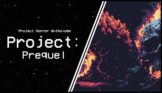 Project Horror Anthology: Project Prequel