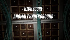 HighScore Anomaly Underground