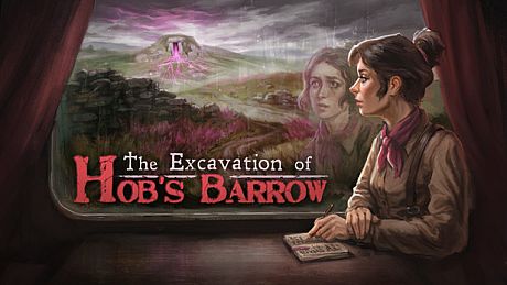 The Excavation of Hob's Barrow