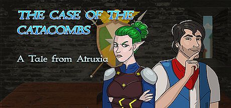The Case of the Catacombs: A Tale from Atruxia