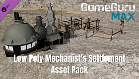 GameGuru MAX Low Poly Asset Pack - Mechanist's Settlement