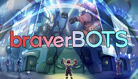 braverBOTS