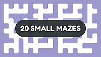 20 Small Mazes