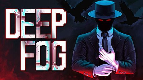 DEEP FOG Game