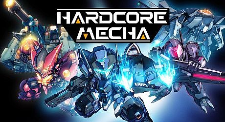 HARDCORE MECHA Game
