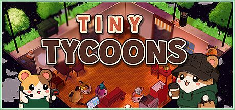 Tiny Tycoons