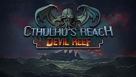 Cthulhu's Reach: Devil Reef