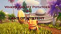 Where are my potatoes 2: Land Of Mystery