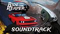 Ride with The Reaper - Soundtrack