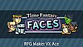 RPG Maker VX Ace - Time Fantasy Faces