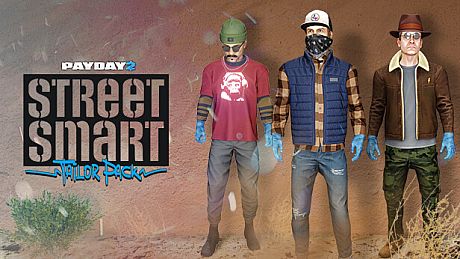 PAYDAY 2: Street Smart Tailor Pack DLC