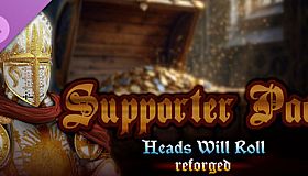 Heads Will Roll: Reforged - Supporter Pack