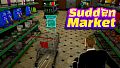 Sudden Market - FREE Cosmetic DLC