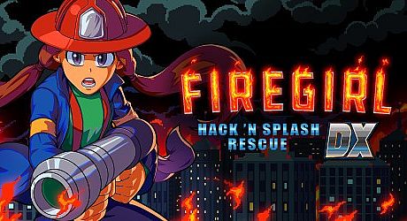 Firegirl: Hack 'n Splash Rescue DX Game