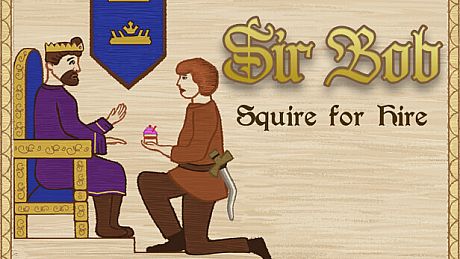 Sir Bob: Squire for Hire Game