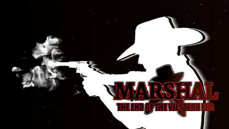 Marshal: The End of The Western Era Game
