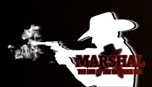 Marshal: The End of The Western Era