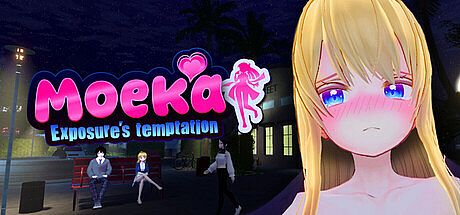 Moeka: Exposure's Temptation Game