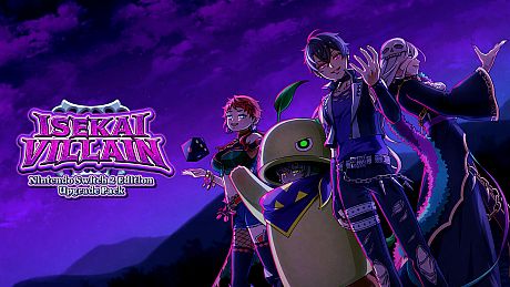 Isekai Villain: Nintendo Switch 2 Edition Upgrade Pack Game