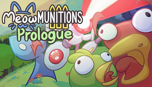 Meowmunitions Prologue