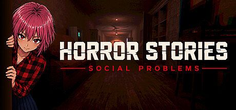 Horror Stories: Social Problems Game