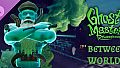 Ghost Master: Resurrection | Between Worlds