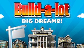 Build-a-lot Big Dreams