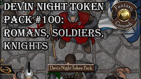 Fantasy Grounds - Devin Night Token Pack #100: Romans, Soldiers, and Knights (Token Pack) DLC