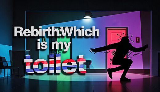 Rebirth:Which is my toilet