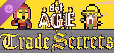 dotAGE: Trade Secrets DLC