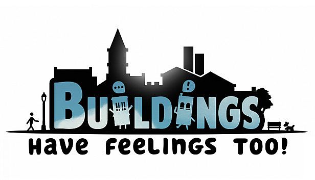 Buy Buildings Have Feelings Too!