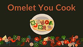 Omelet You Cook