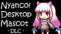 Nyanco Desktop Mascot : Nyanco-chan