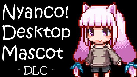 Nyanco Desktop Mascot : Nyanco-chan DLC