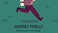 Merrily Perilly Soundtrack + Art Book