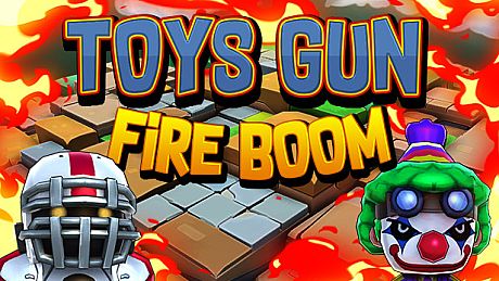 Toys Gun Fire Boom Game