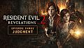 Resident Evil: Revelations 2 - Episode Three: Judgment