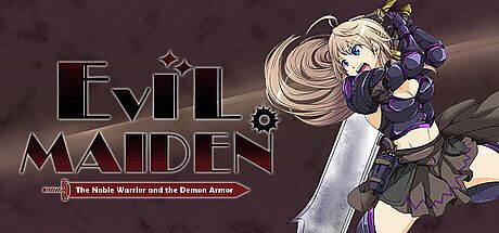 Evil Maiden: The Noble Warrior and the Demon Armor Game