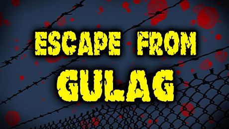 Escape from GULAG Game
