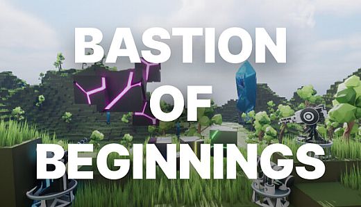 Bastion Of Beginnings