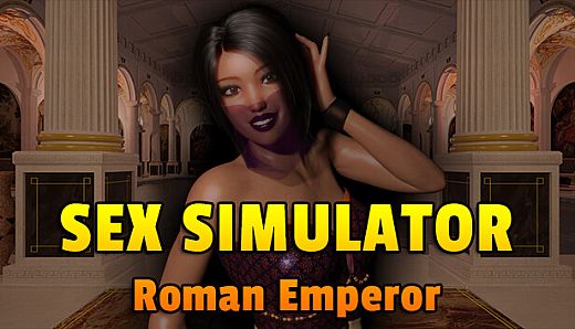 Sex Simulator - Roman Emperor