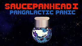 Saucepanhead I - Pangalactic Panic