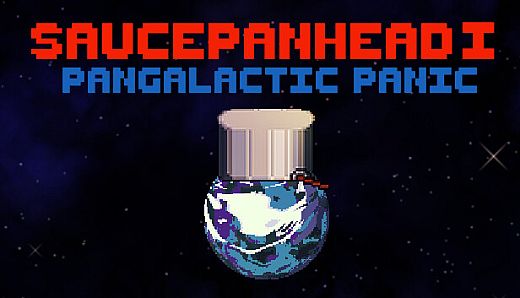 Saucepanhead I - Pangalactic Panic