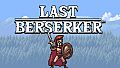 Last Berserker: Unlock All Characters